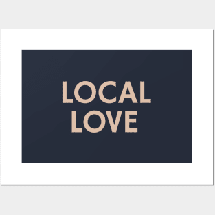 Local Love Posters and Art